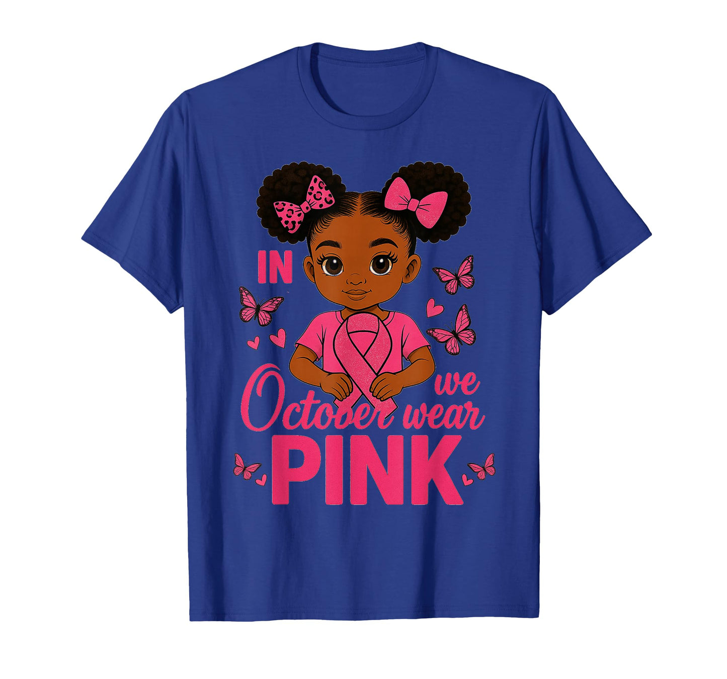 Messy Bun in October We Wear Pink Cute Black Girl Toddlers T-Shirt
