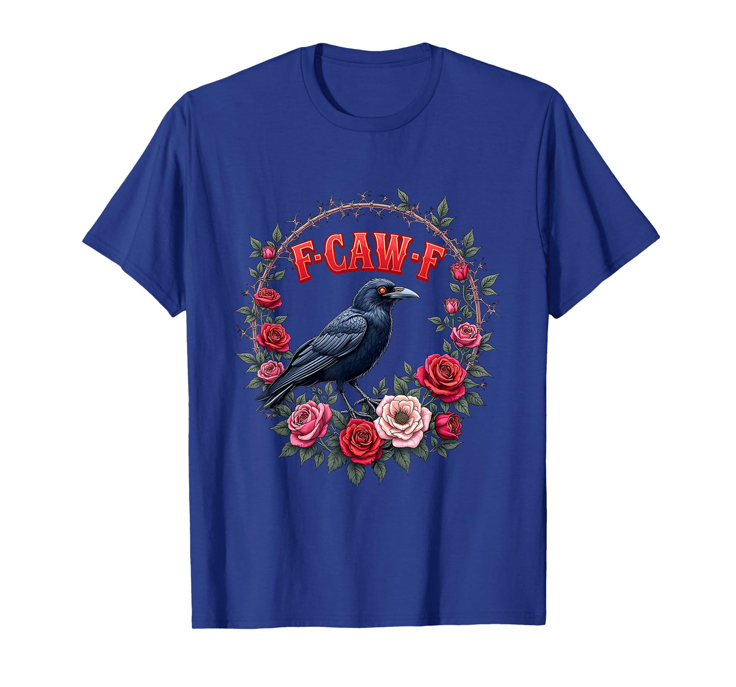 Gothic Raven Funny Halloween F Caw F Crow Rose Vintage T-Shirt