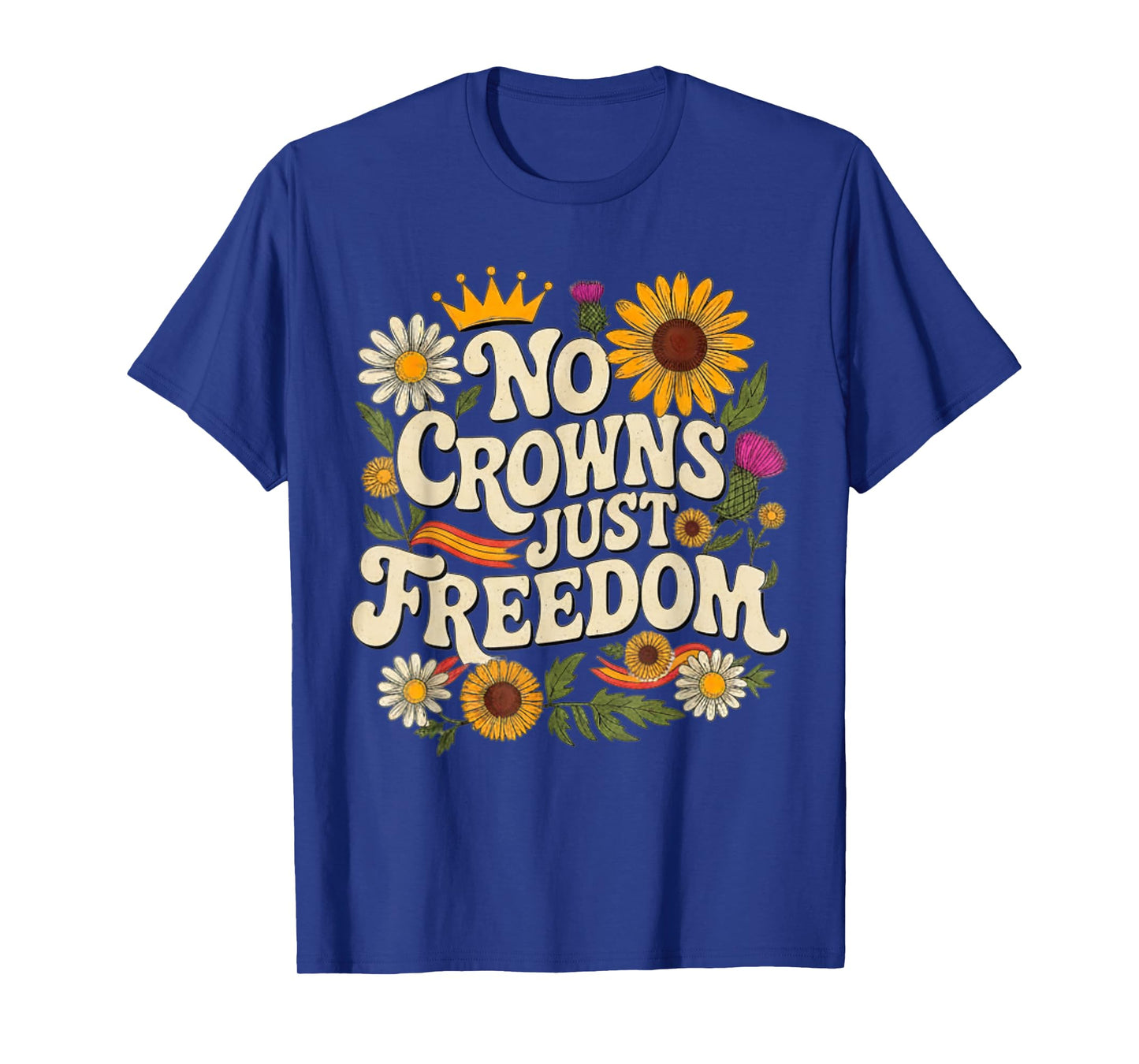 Kings Less and Unbowed No Crowns Just Freedom T-Shirt