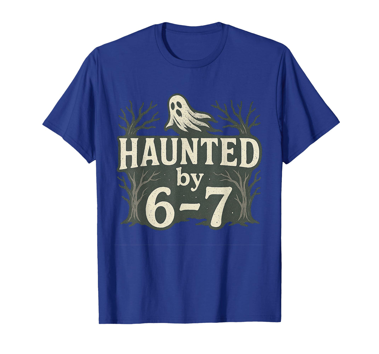 67 Meme Halloween Haunted Ghost - Six Seven Gen Alpha Z T-Shirt