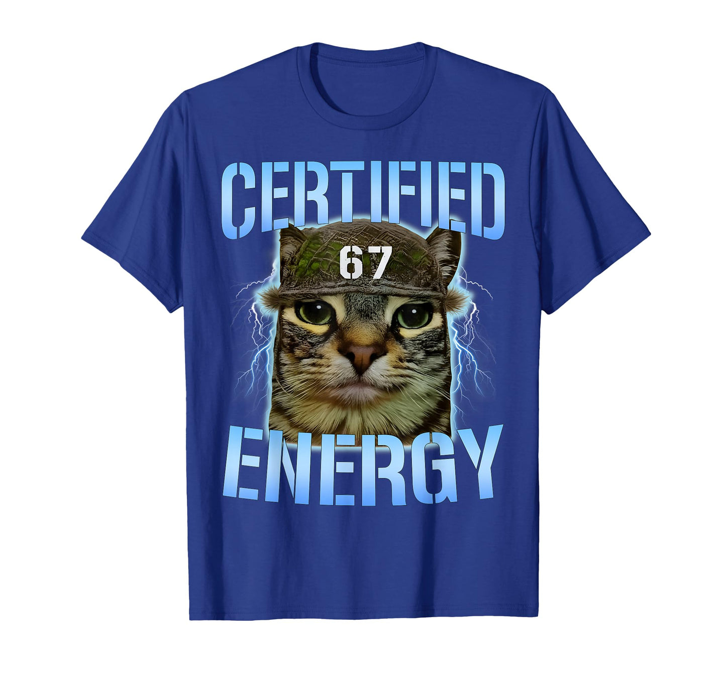 Funny Six Seven 67 Meme Certified Energy Cursed Cat Power T-Shirt