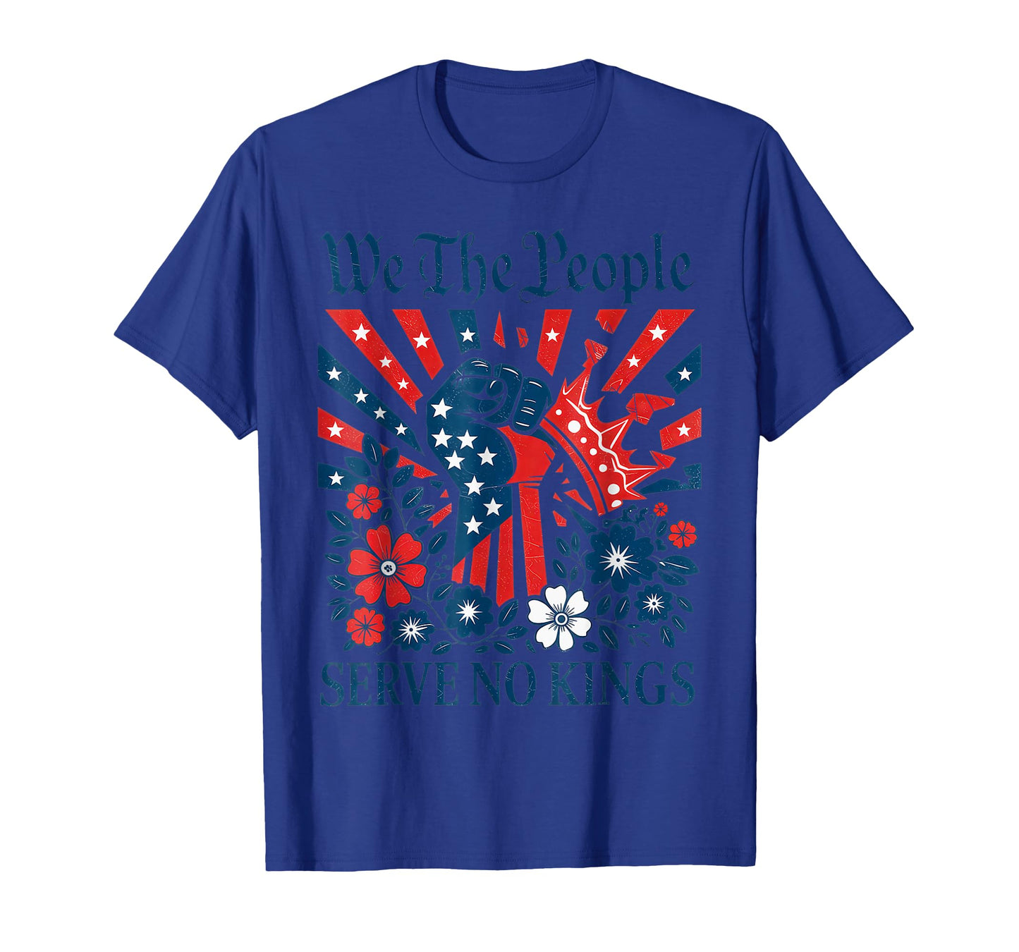 We-The-People-Serve-No-Kings-Stars-Stripes-America-Patriotic T-Shirt