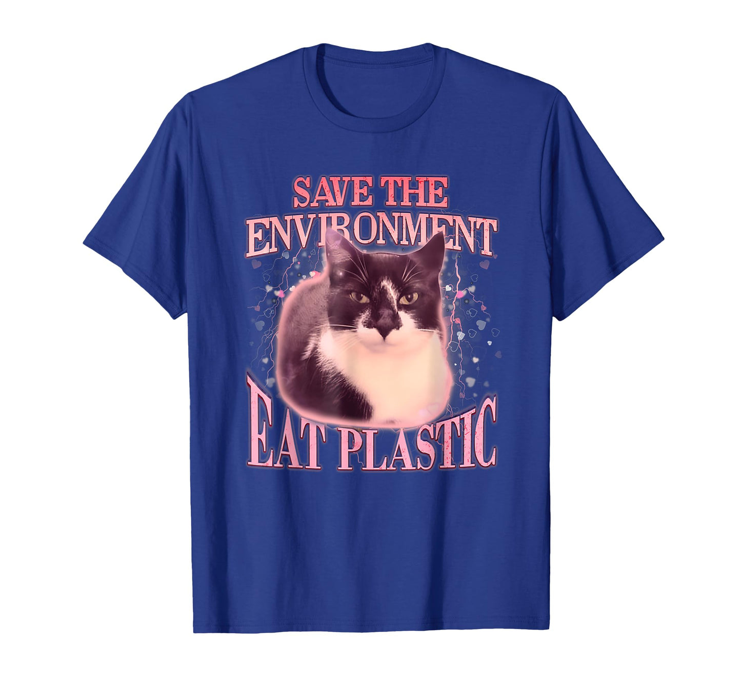 Save The Environment Eat Plastic Silly Cat Meme Funny Cats T-Shirt