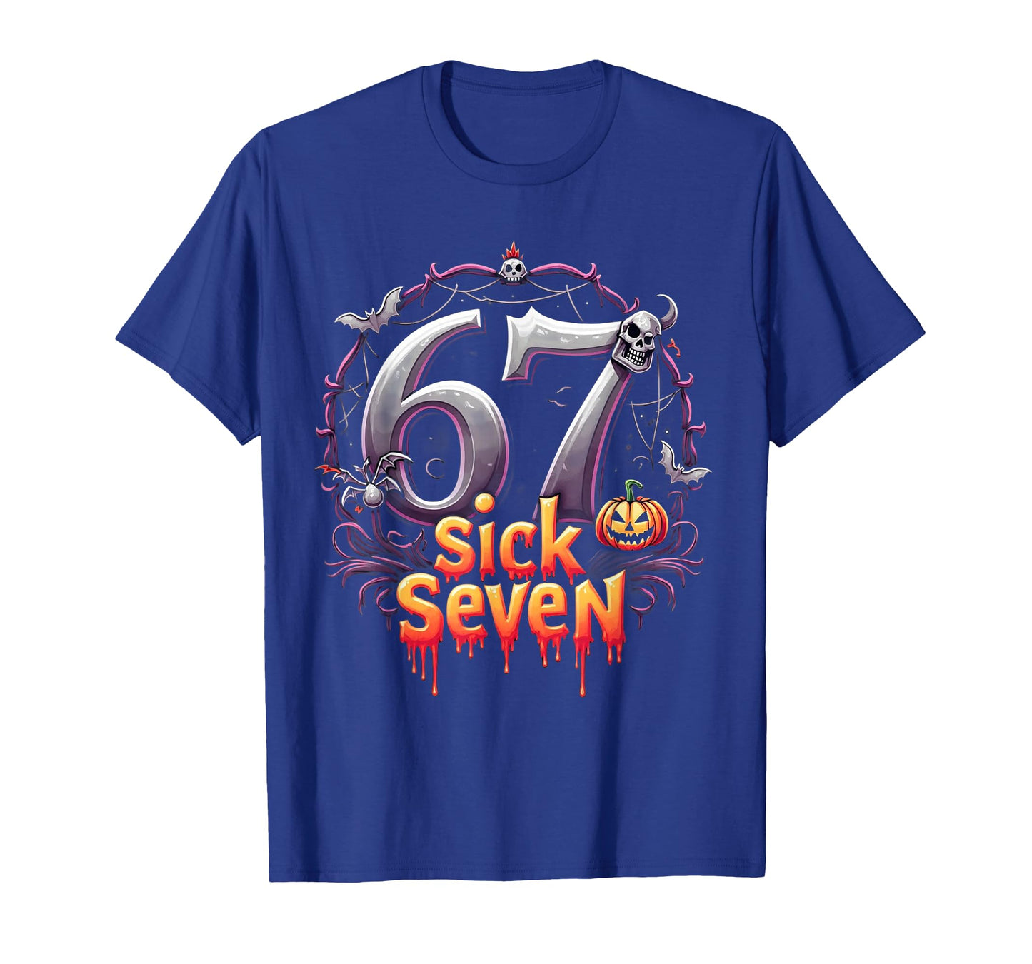 Fun Six Seven 6 7 Meme Design Fun Sick Seven Halloween Meme T-Shirt