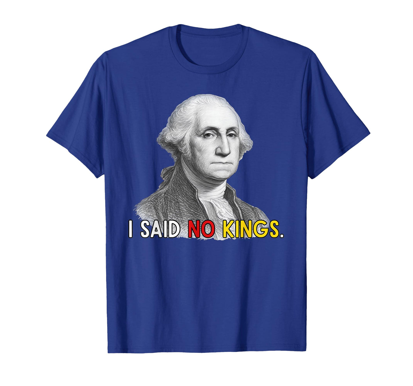 No Kings in America Resist I Said No Kings 1776 October 18 T-Shirt