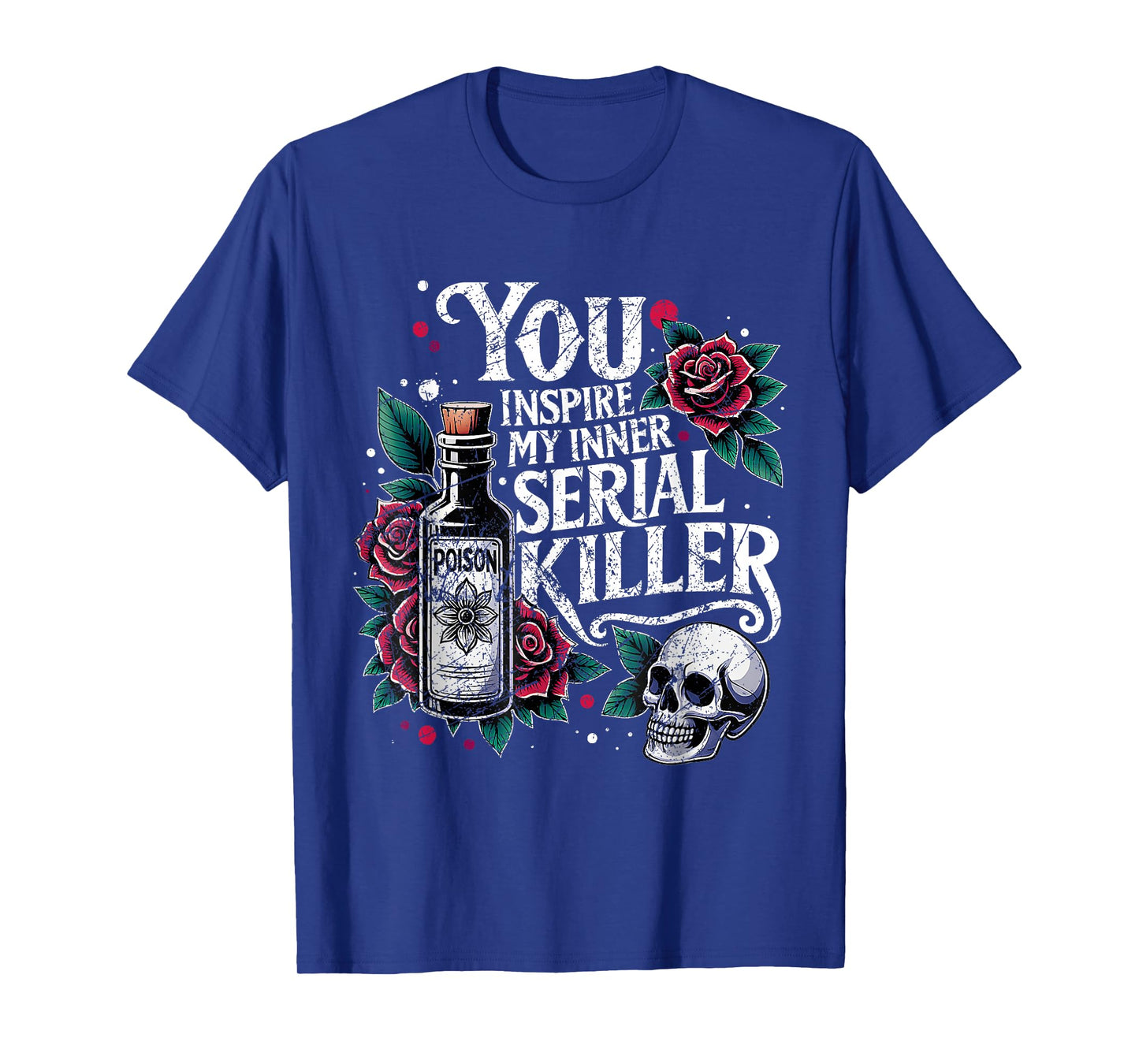 Retro Spooky Season - You Inspire My Inner Serial Killer T-Shirt