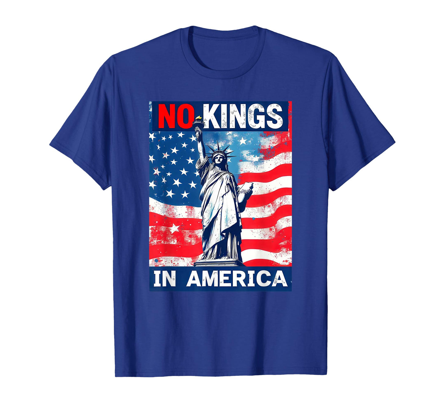 No Kings in America Statue of Liberty American Flag No Kings T-Shirt