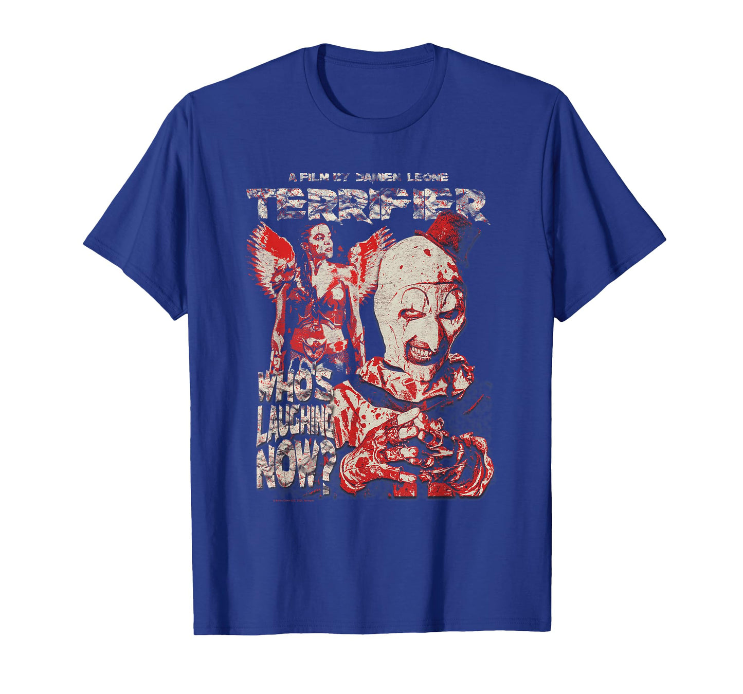 Terrifier Who's Laughing Now Grunge Poster Horror Movie T-Shirt