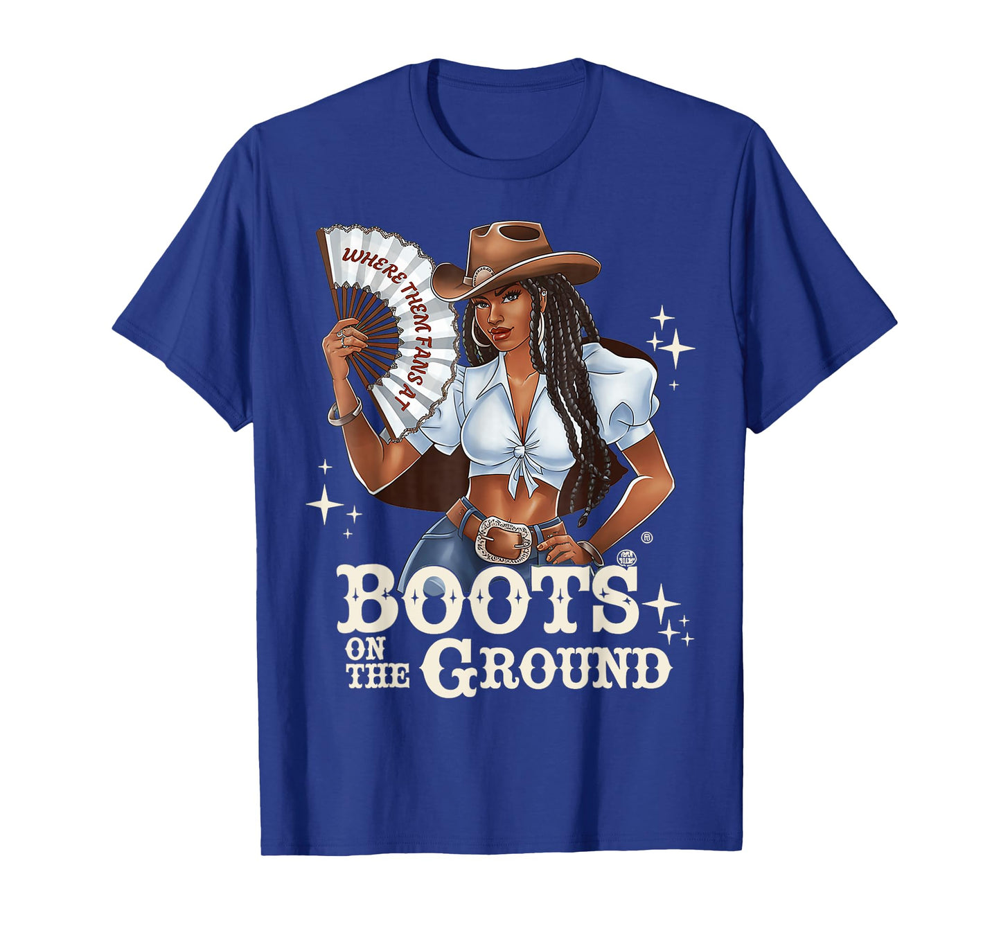 Boots On The Ground Juneteenth Cowgirl Where Them Fans At T-Shirt