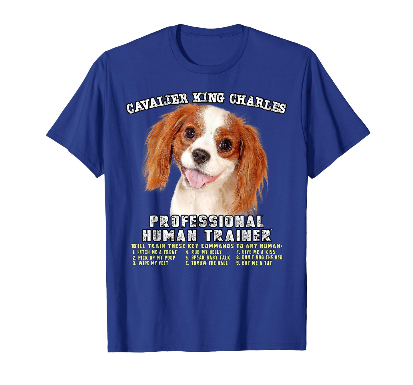 Cavalier King Charles Spaniel Professional Human Trainer T-Shirt