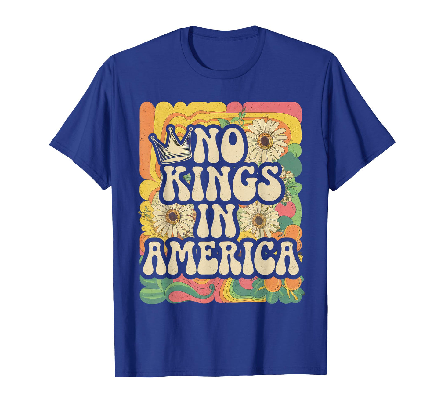 Retro Floral 70s Shirt Women No King In American Democracy T-Shirt