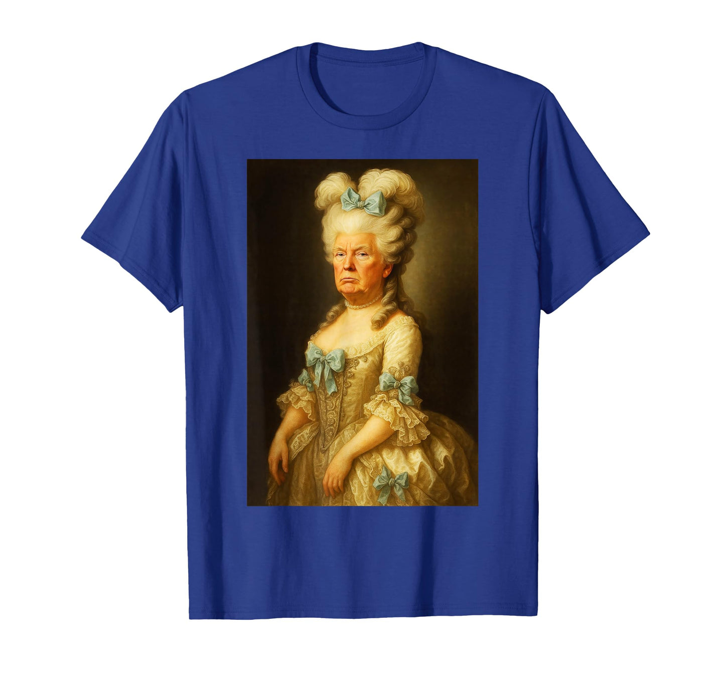 A Trumped up Marie Antoinette T-Shirt