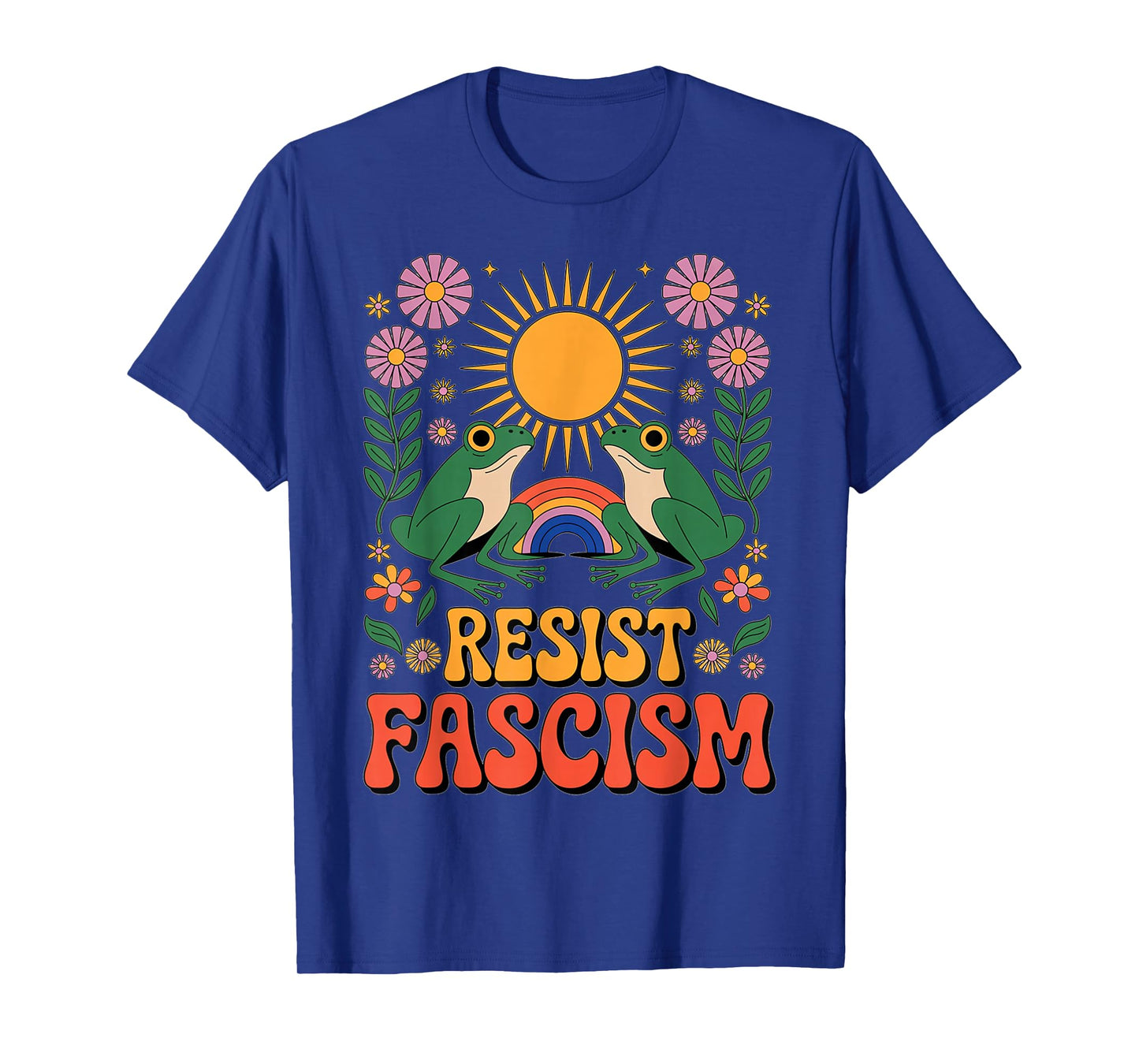 Frog Resist Fascism Retro Groovy Rainbow No Kings Hippie T-Shirt