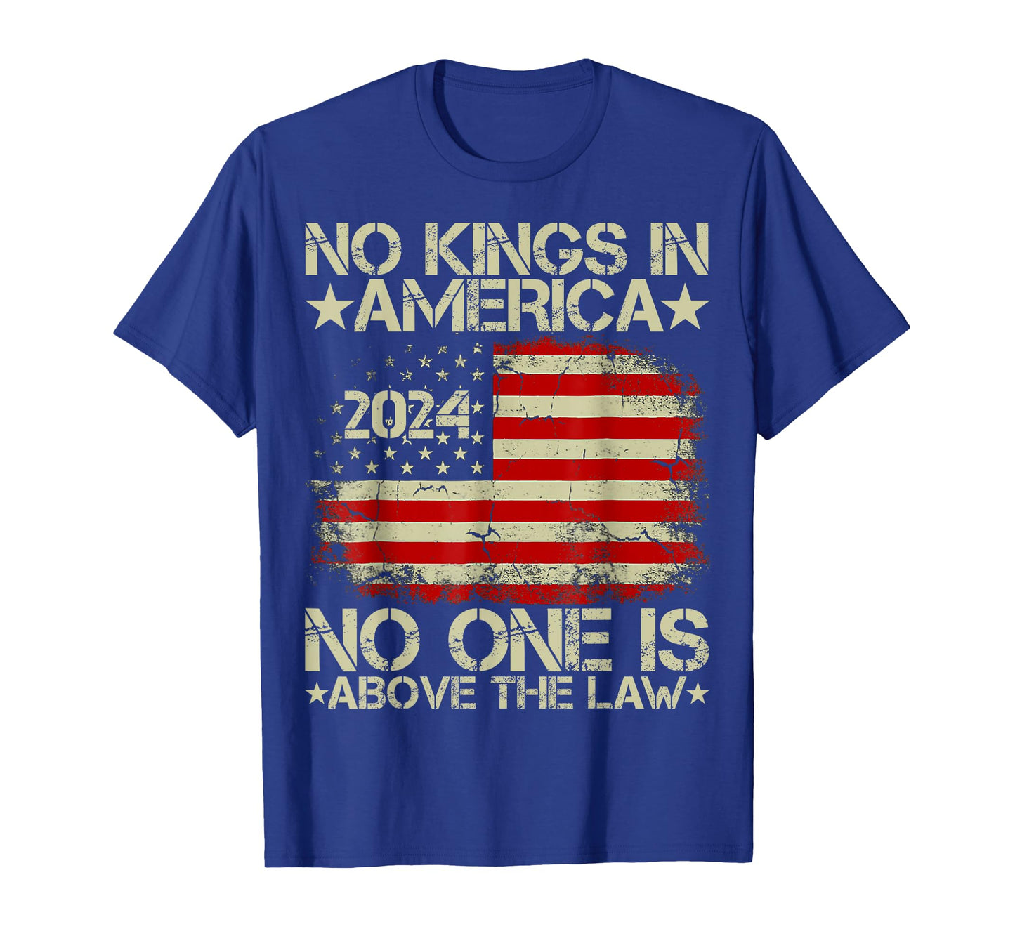 No Kings In America 2024 No One Is Above The Law T-Shirt