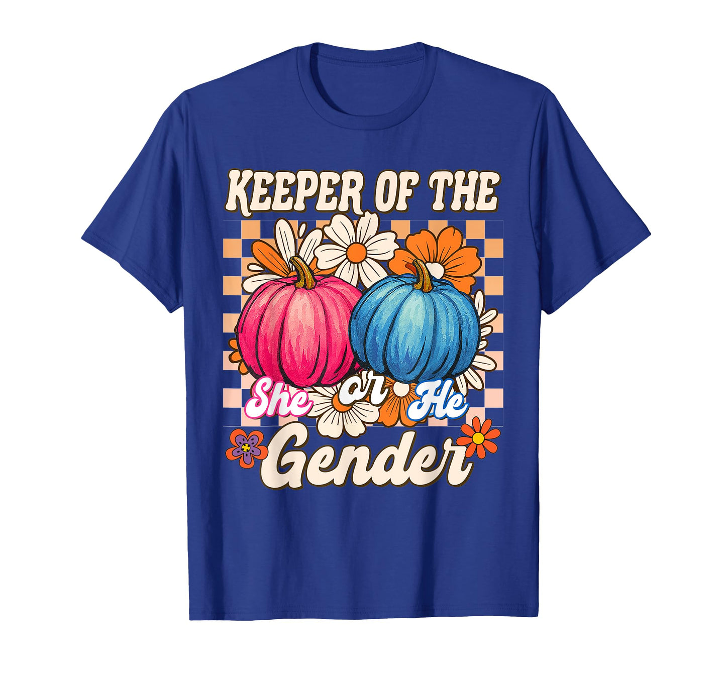 Keeper of The Gender Fall Vibes Autumn Baby Shower Pumpkin T-Shirt