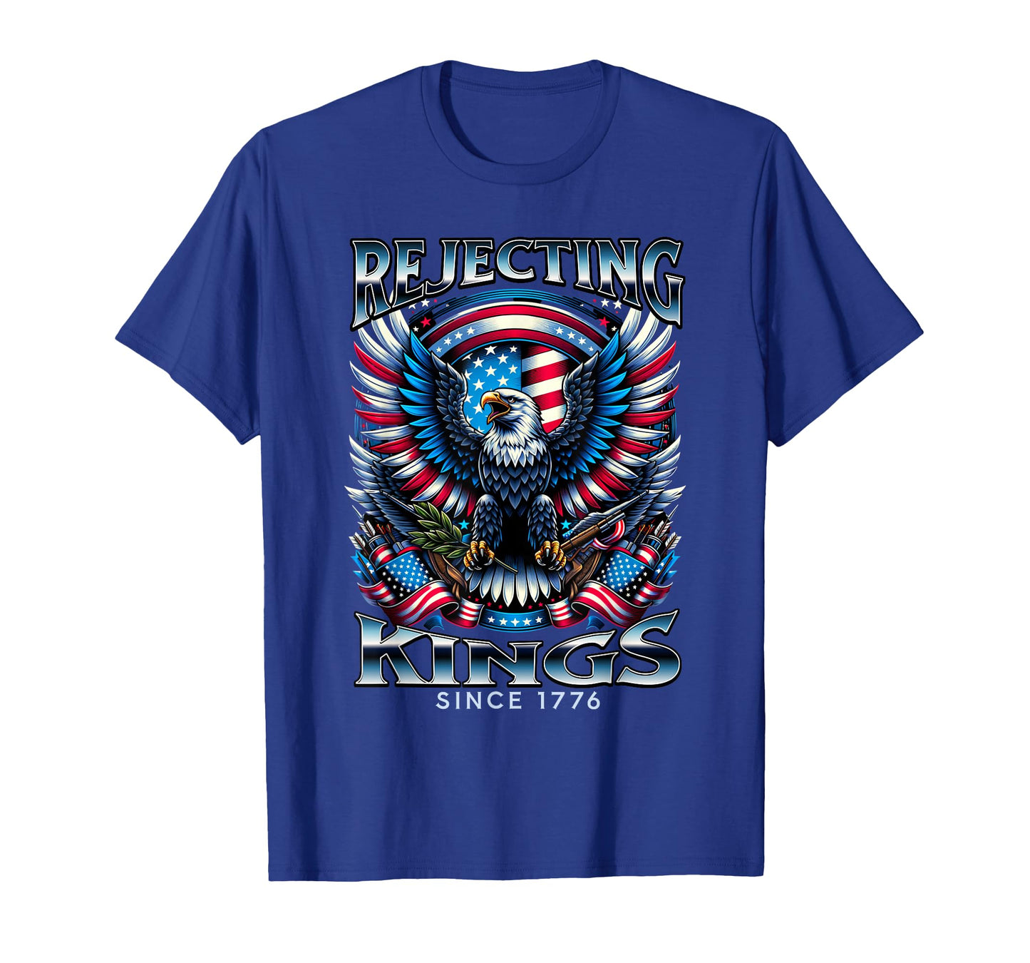 Rejecting Kings Since 1776 Patriotic USA Flag 4th of July T-Shirt