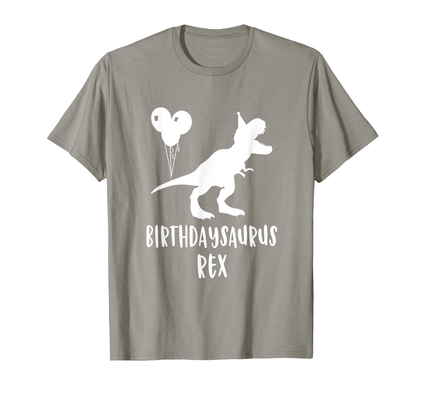 Birthdaysaurus Shirt Funny Rex Dinosaur Birthday Gift Dinos T-Shirt