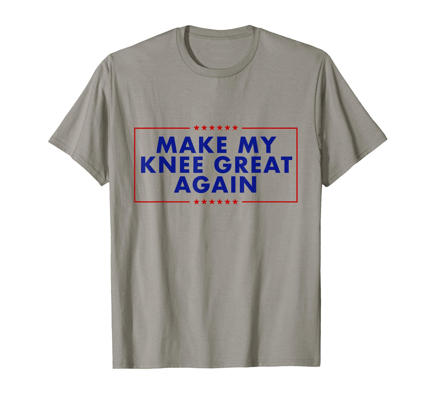 Make My Knee Great Again T-Shirt
