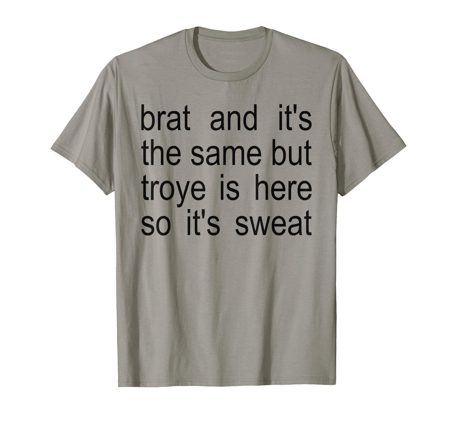 Sweat Tour Lover - Sweat Brat Green T-Shirt