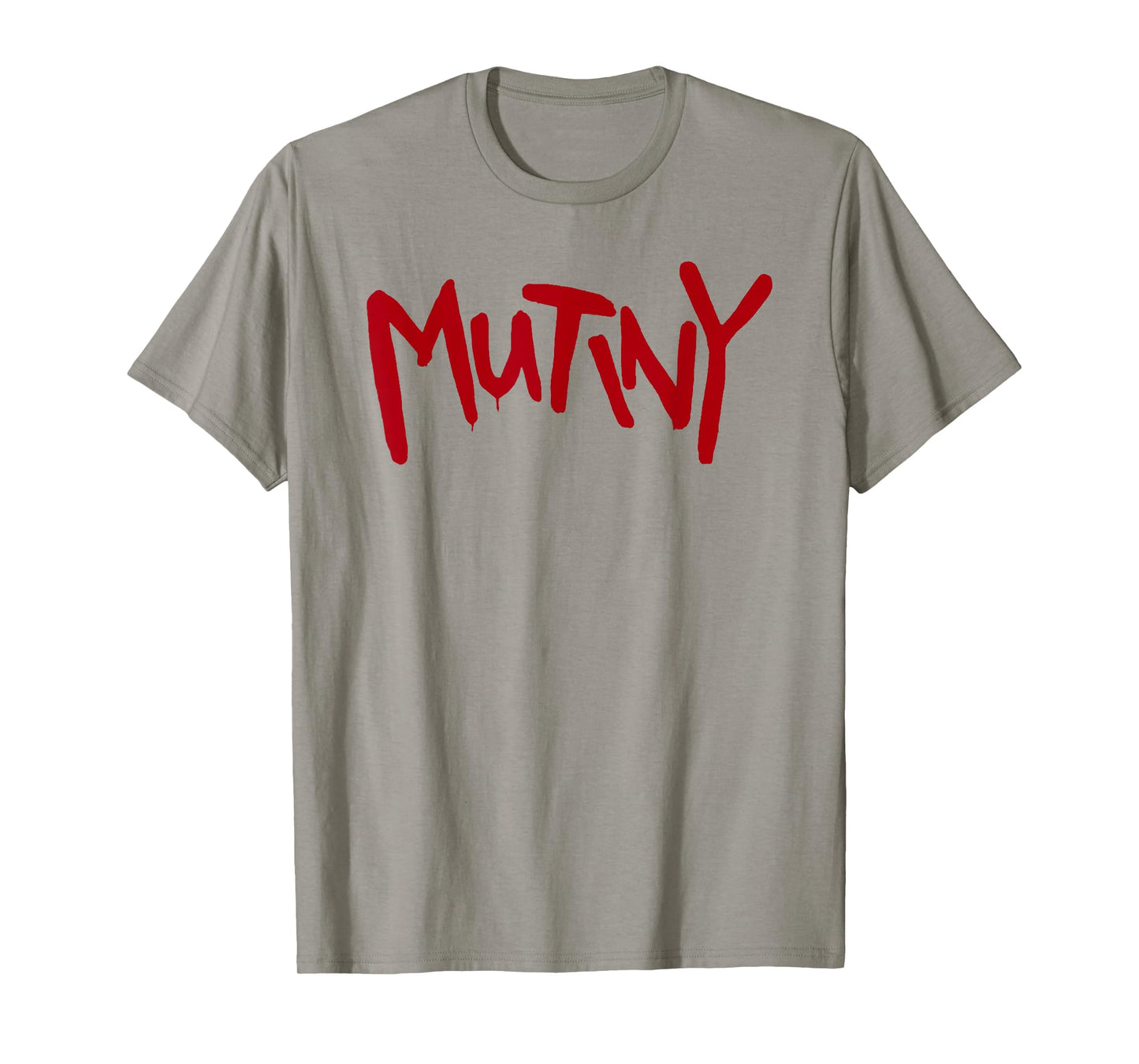 Halt and Catch Mutiny T-Shirt
