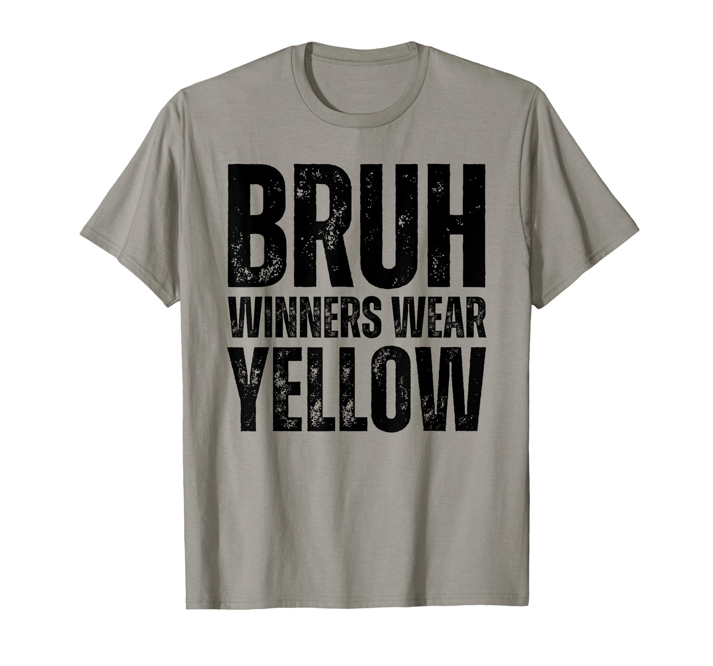 Winners Wear Yellow Team Spirit Week Game Color Sports day T-Shirt