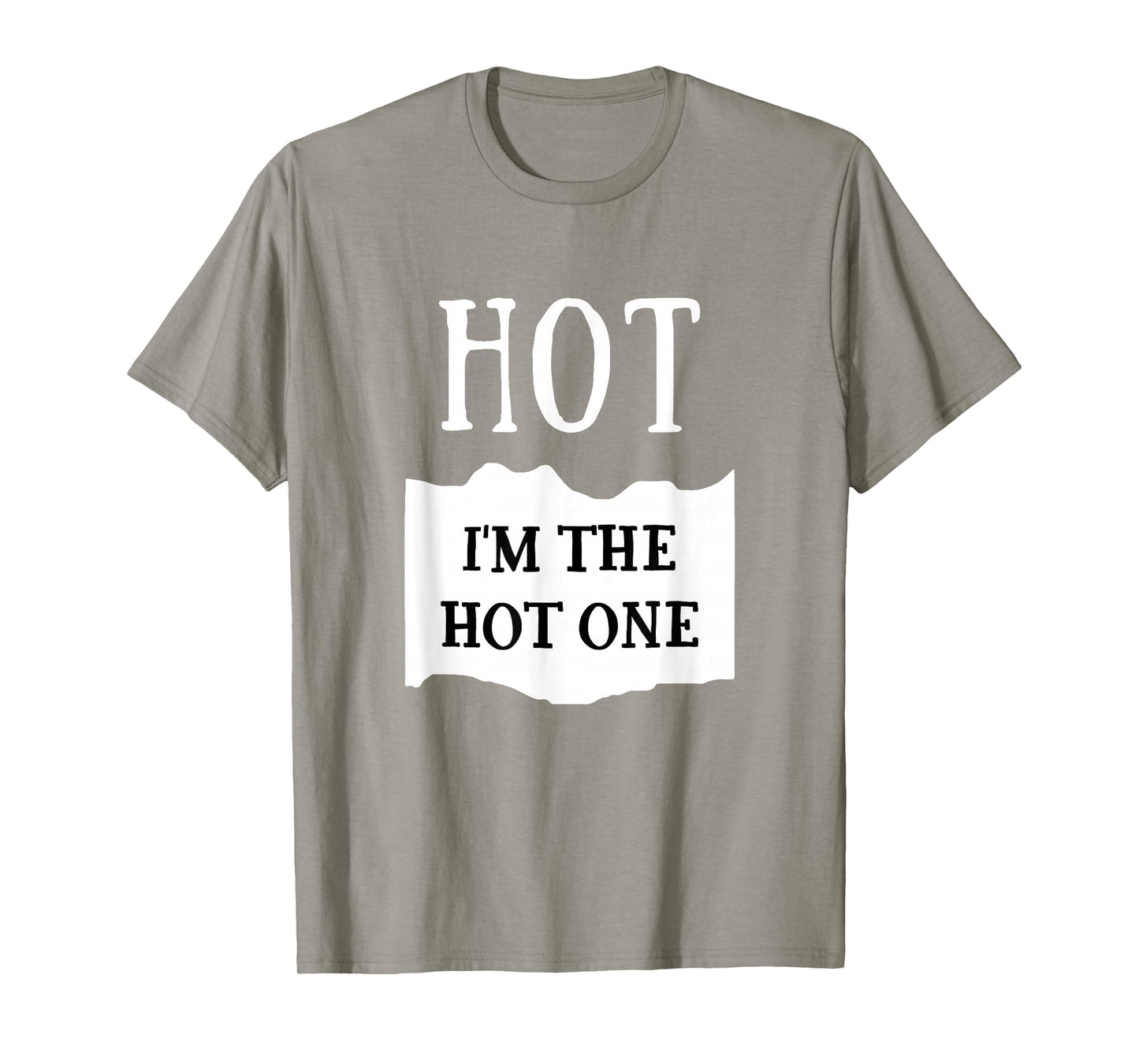 I'm The Hot One Hot Sauce Group Costume T-Shirt