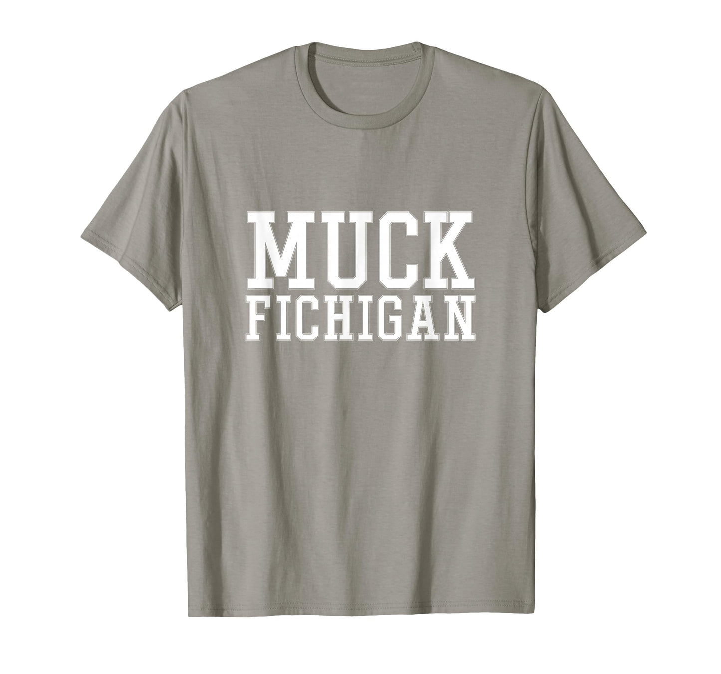 Muck Fichigan - Ohio Fan T-Shirt