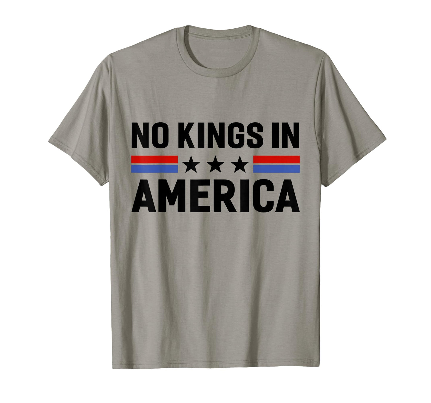 No Kings in America 2025 Protest Sign Patriotic Men Women T-Shirt