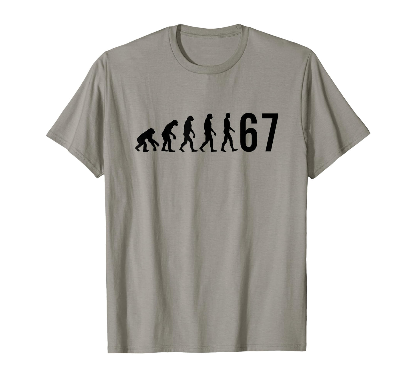 67 Meme Evolution of Man T-Shirt