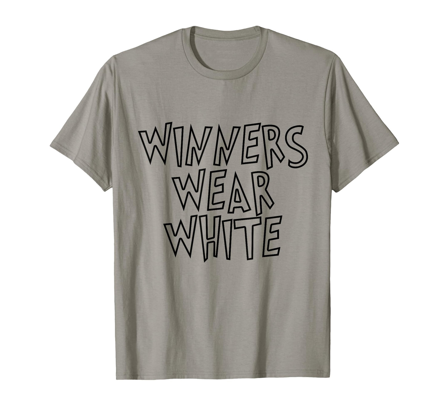 Winners Wear White Summer Camp Color war White Team Spirit T-Shirt