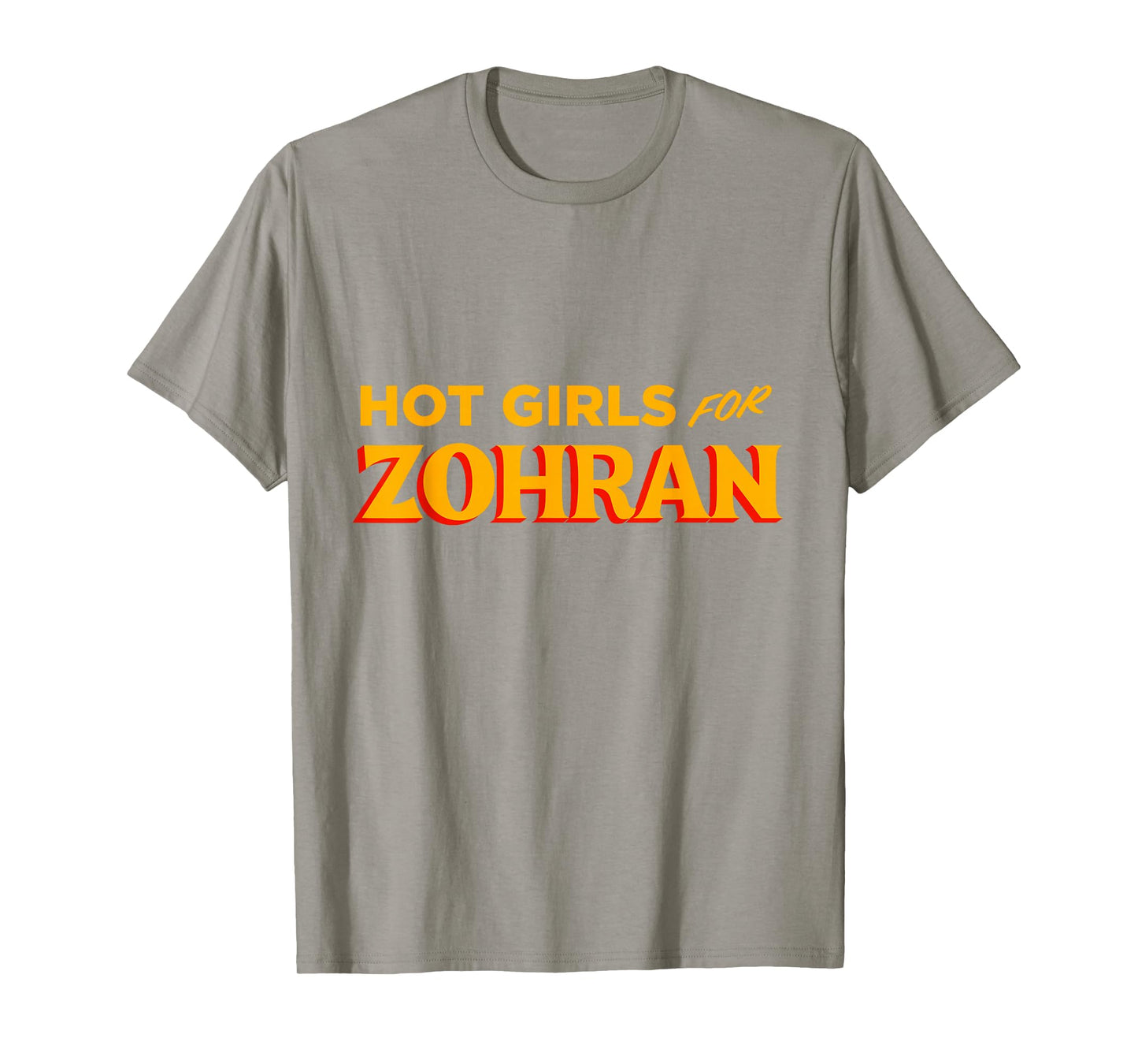Hot Girls For Zohran T-Shirt