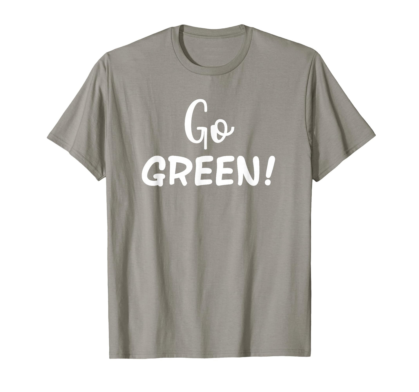 Go Green! Team Spirit Game School Competition Color Sports T-Shirt