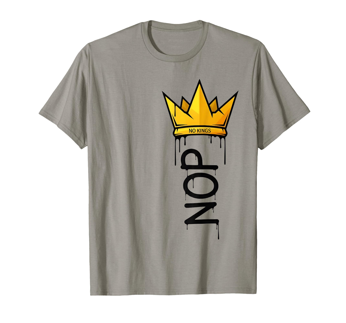 No Kings Day 2025 Protest Sign Vertical Nope Men Women Kids T-Shirt