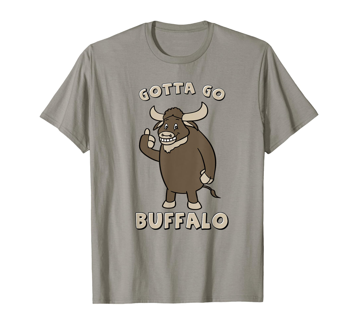 Gotta Go Buffalo T-Shirt