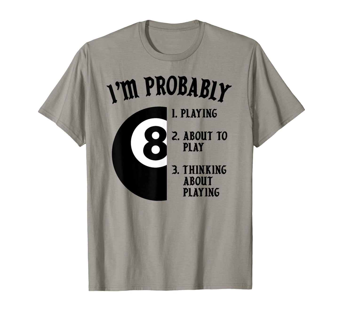 8-Ball Pool Player Billiards Novelty Gift T-Shirt