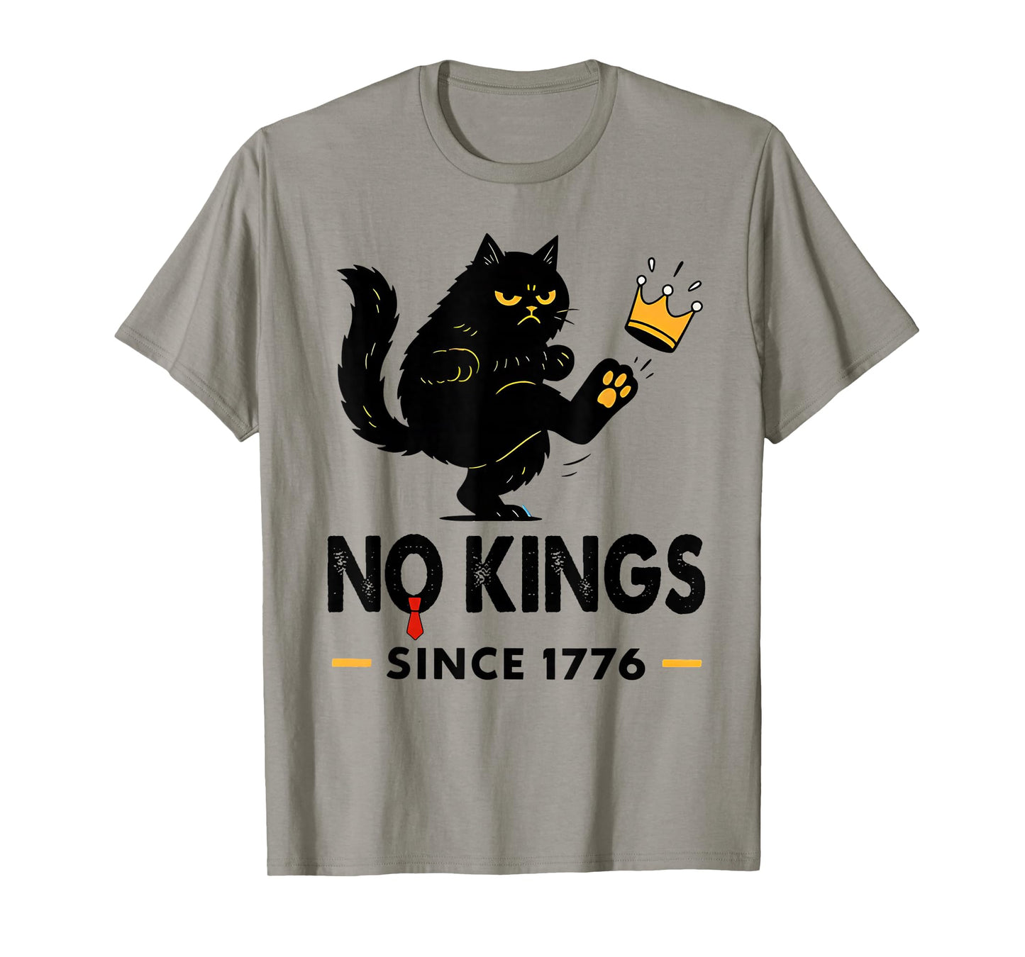 Funny Black Cat No Kings Tees for Men Women T-Shirt