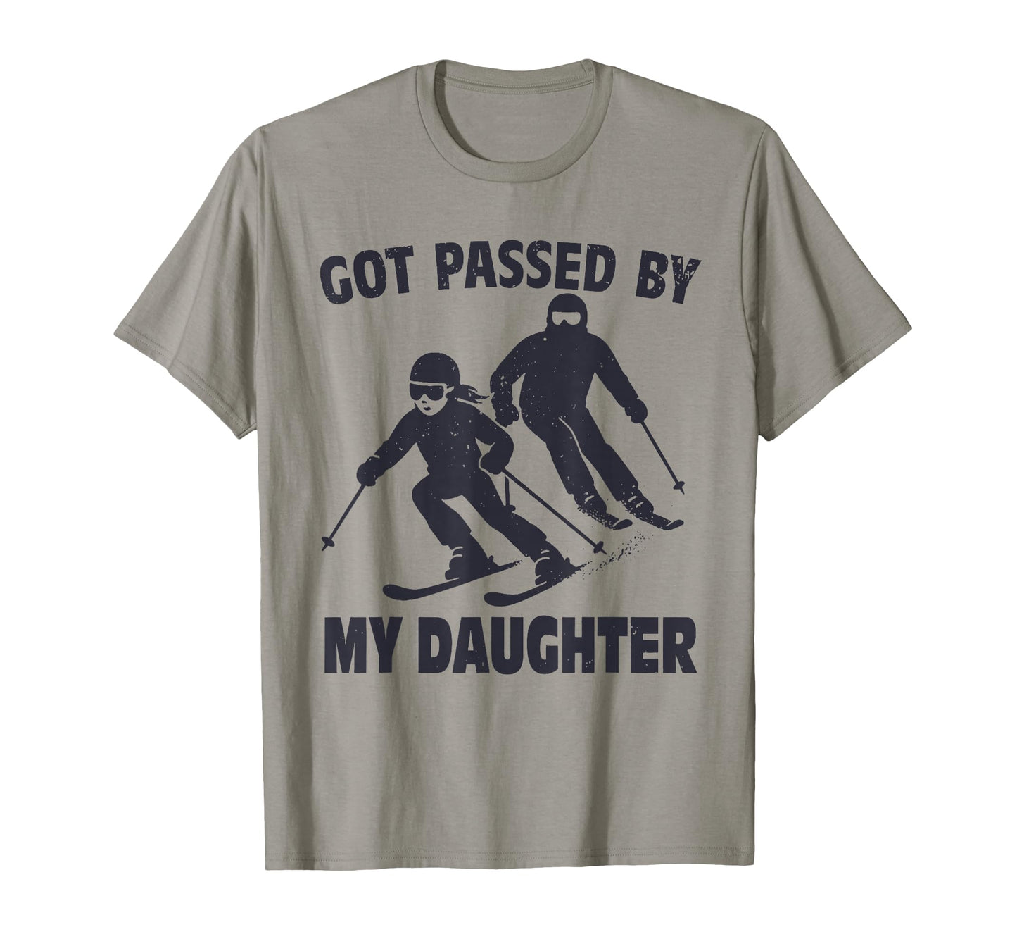 Got Passed by My Daughter Funny Skiing T-Shirt