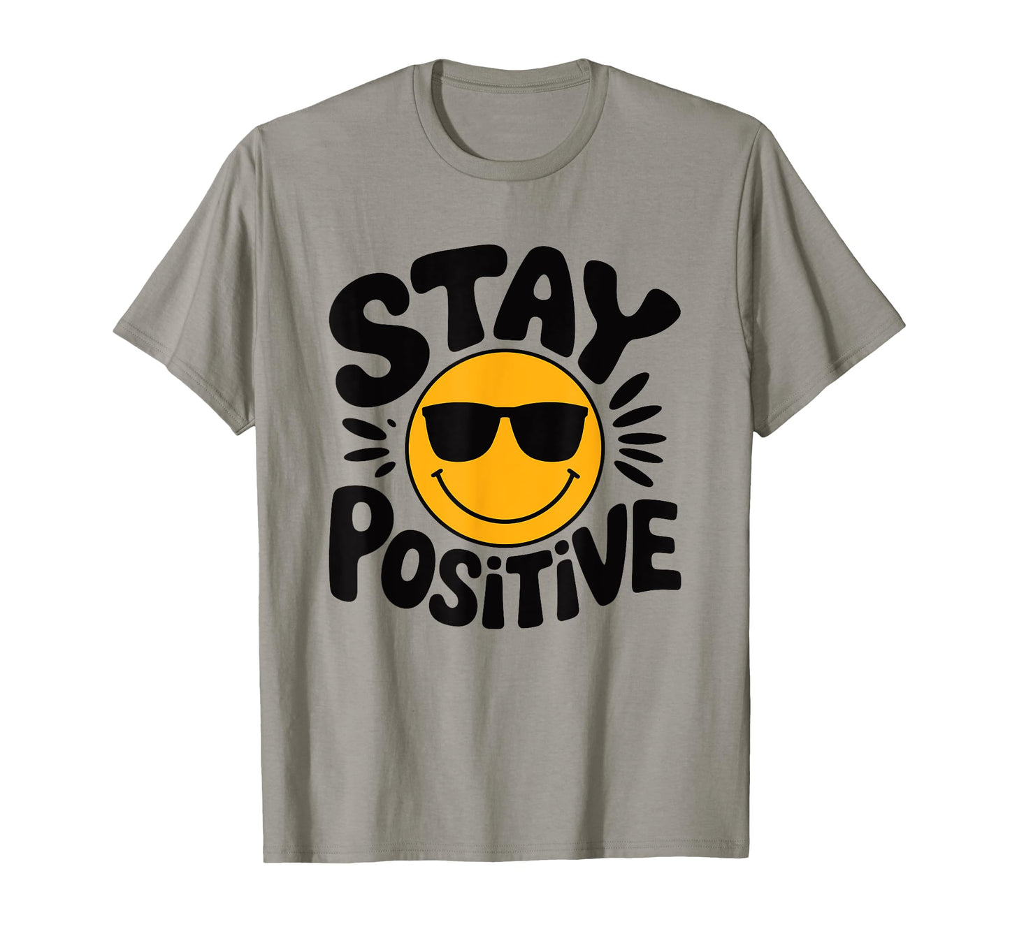 Retro Happy Face With Sunglasses Stay Positive Quote Retro T-Shirt
