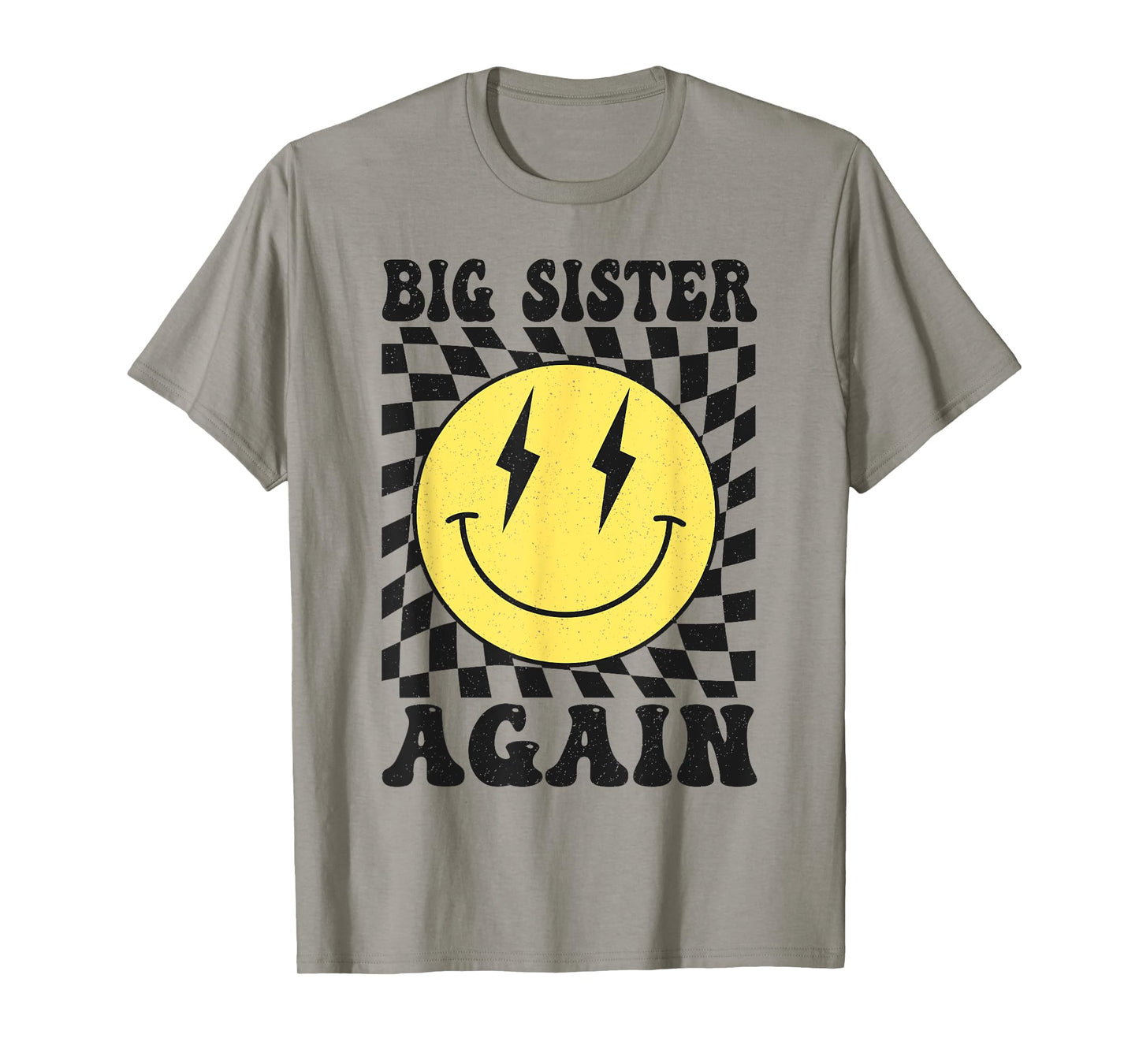Big Sister Again Smile Face Big Sister Announcement Big Sis T-Shirt
