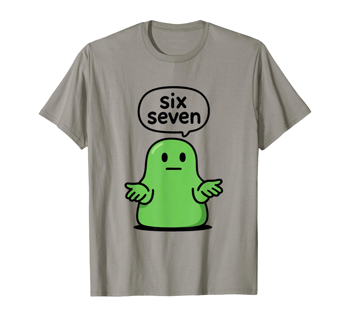 67 Six Seven 6-7 Green Blob Slime - Funny Kids Brainrot Meme T-Shirt