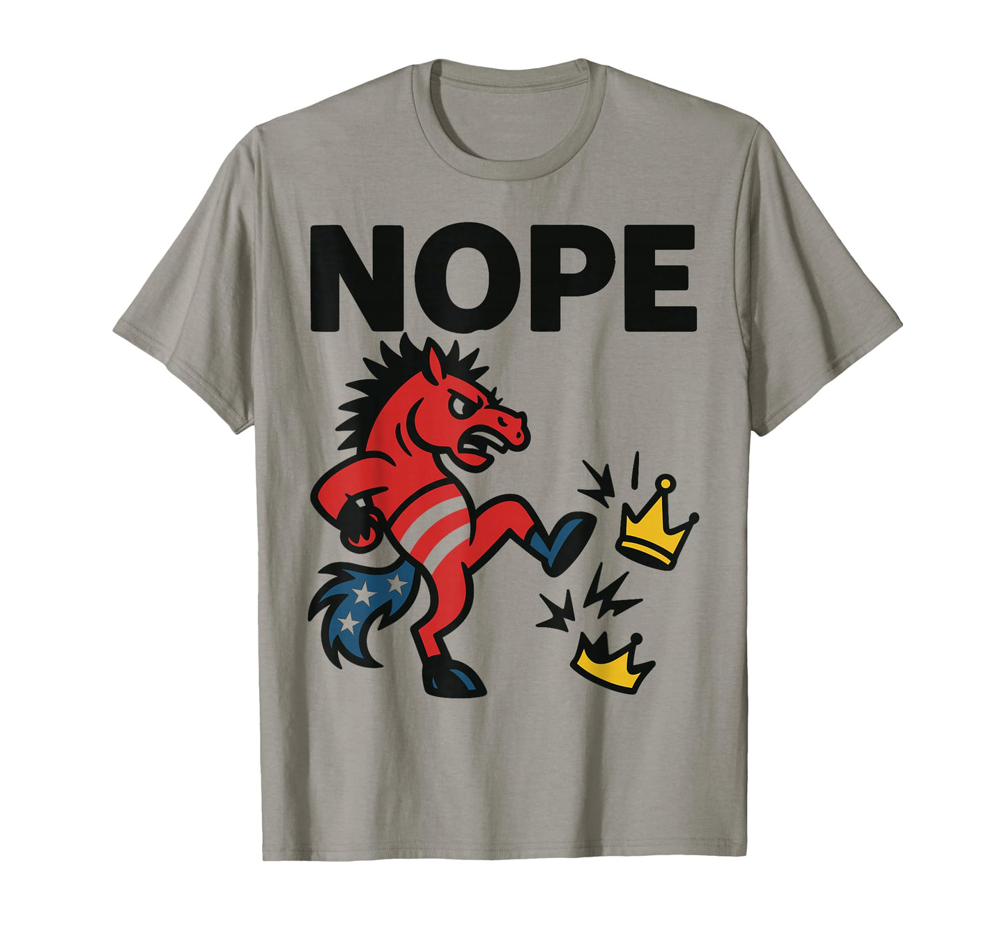 No Kings Nope Bold Protest Expression T-Shirt