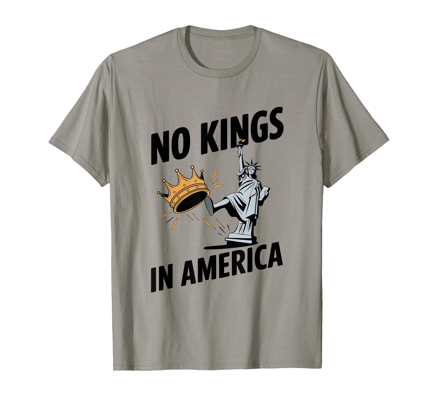 No Kings In America Statue Of Liberty Patriotic T-Shirt