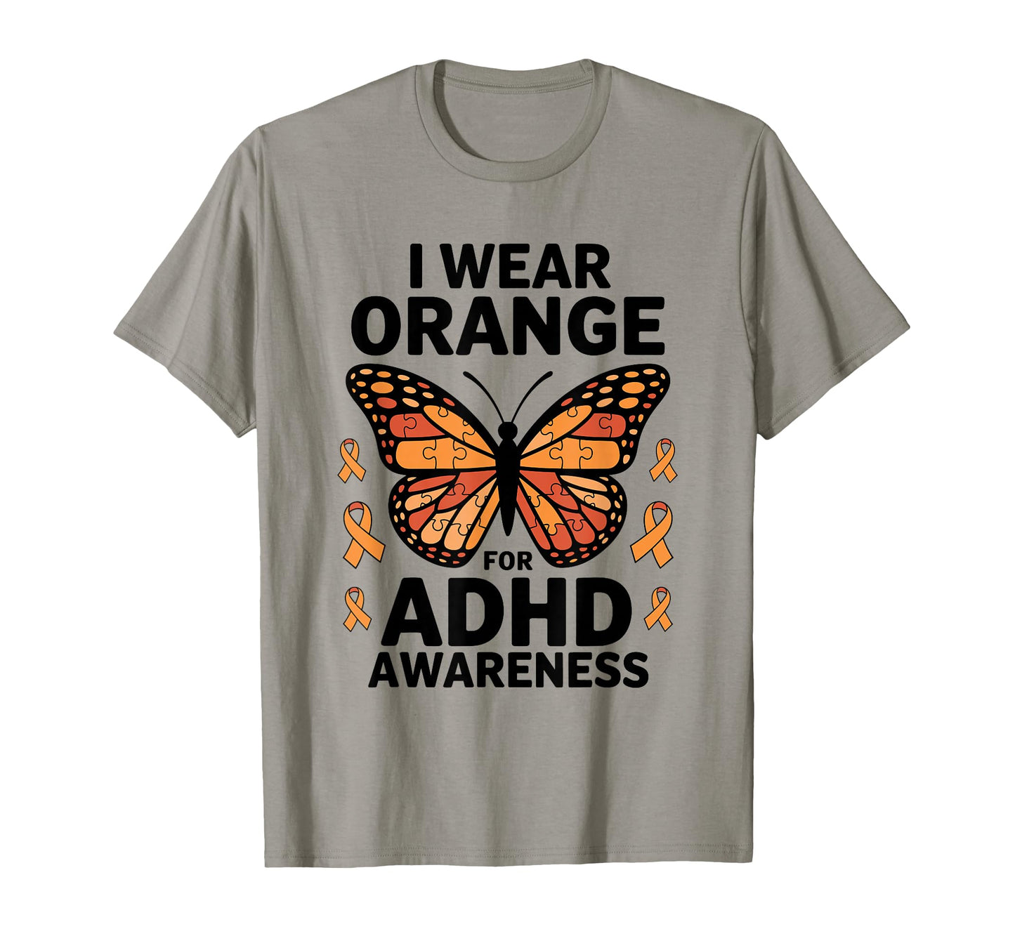I Wear Orange For ADHD Awareness T-Shirt