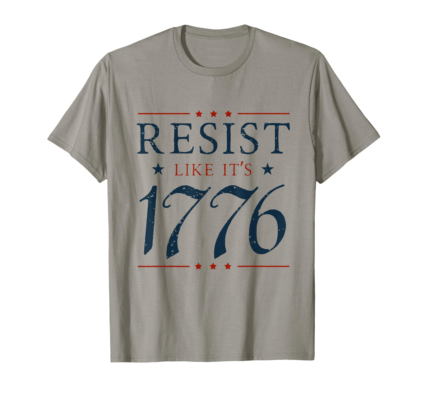 Resist Like It's 1776 T-Shirt