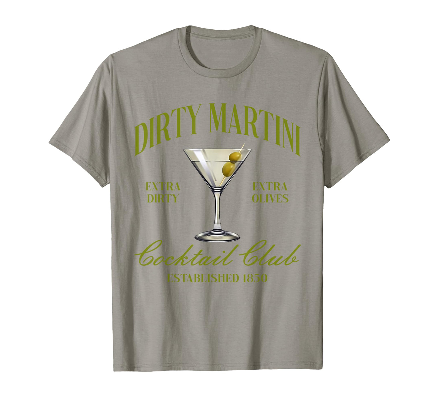Dirtyy Bachelorette Martini Cocktail Club Martini Drinking T-Shirt