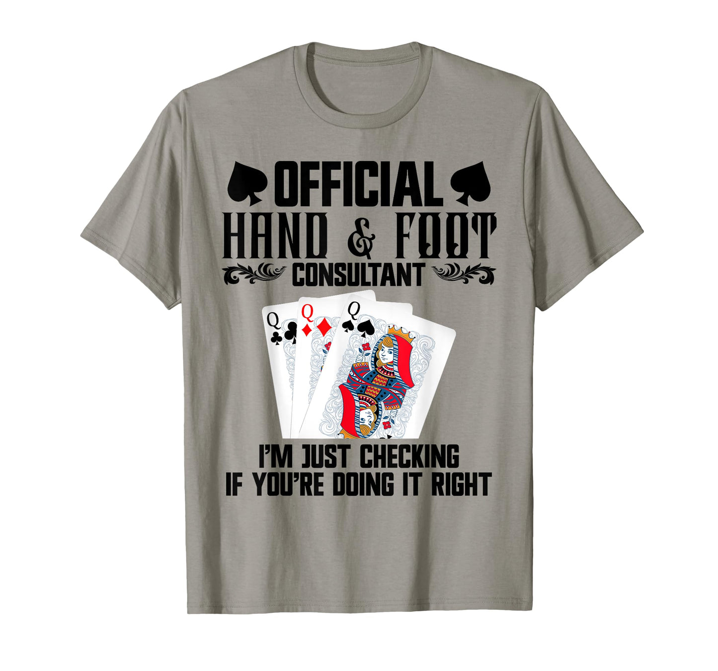 Hand Foot Player Card Holder Pads Card Game Hand and Foot T-Shirt