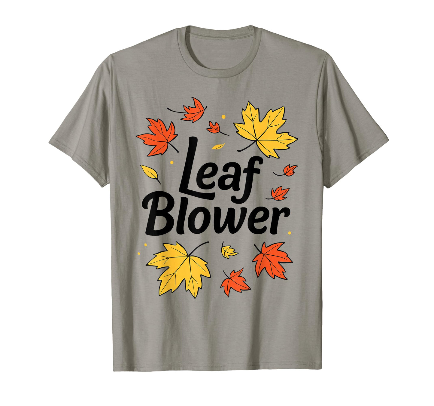 Autumn Leaf Blower Men Women Halloween Tee Says Leaf Blower T-Shirt