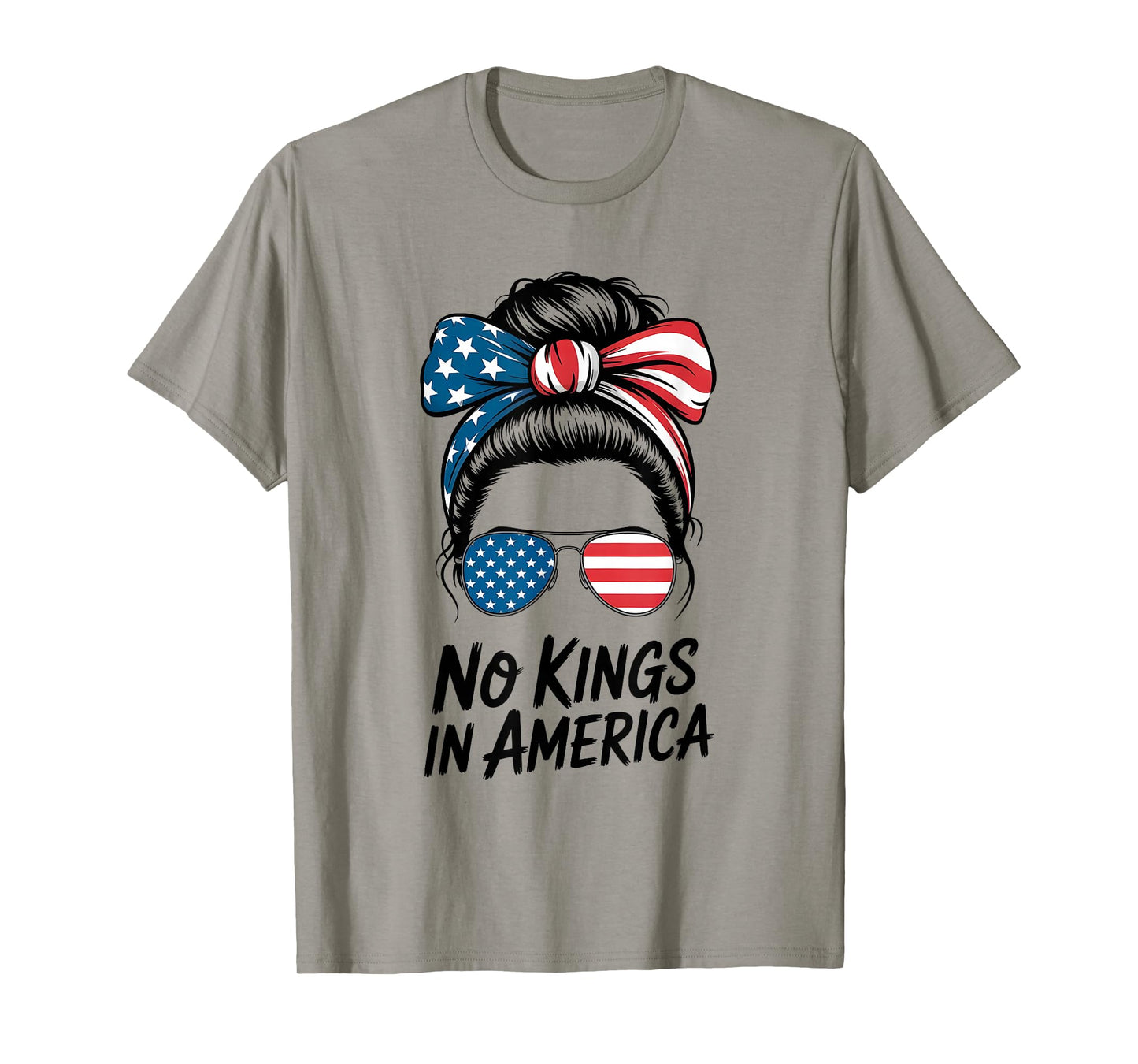 No Kings in America Shirt Women Messy bun USA Flag No Kings T-Shirt