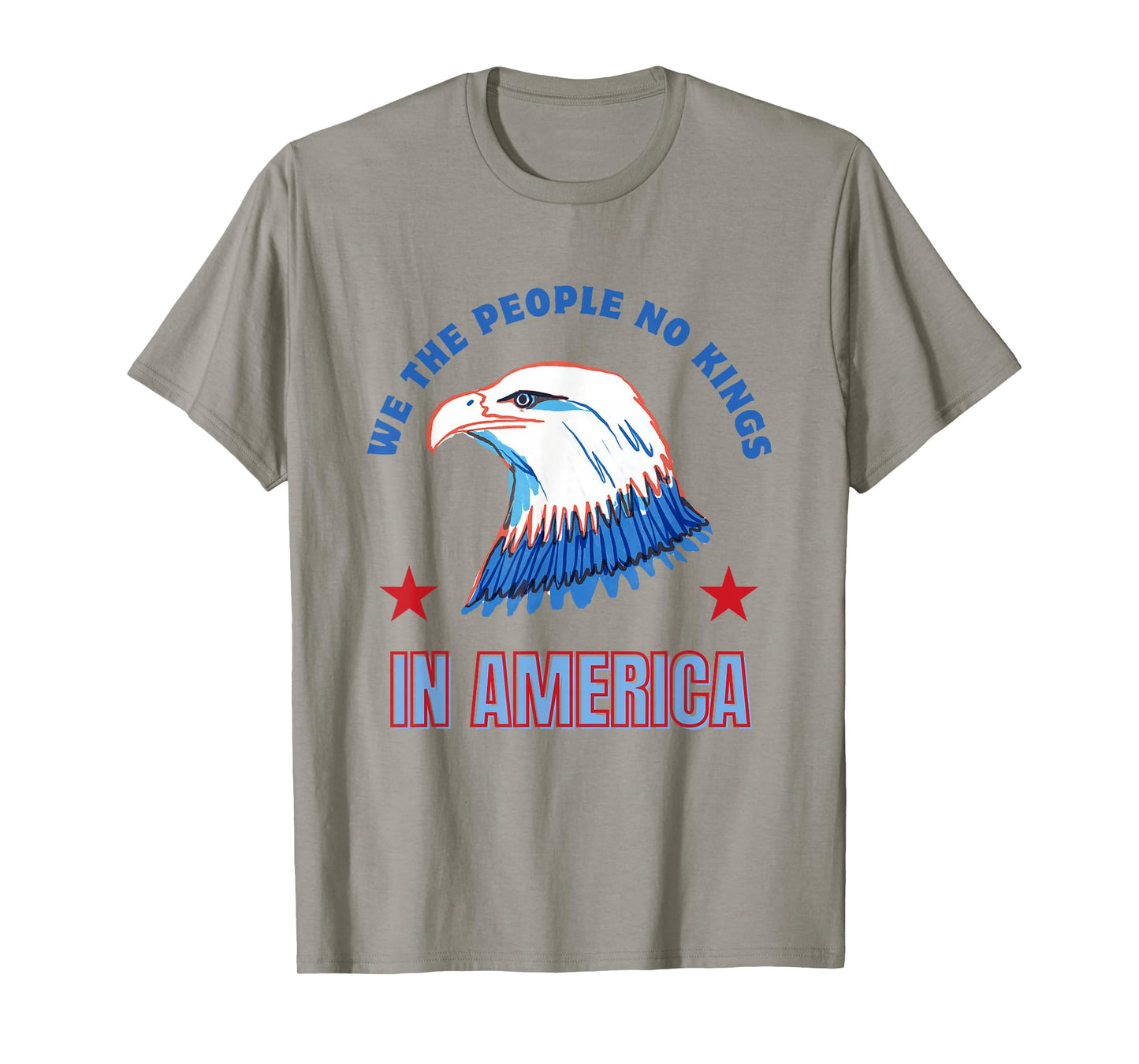 we The People no Kings in America T-Shirt