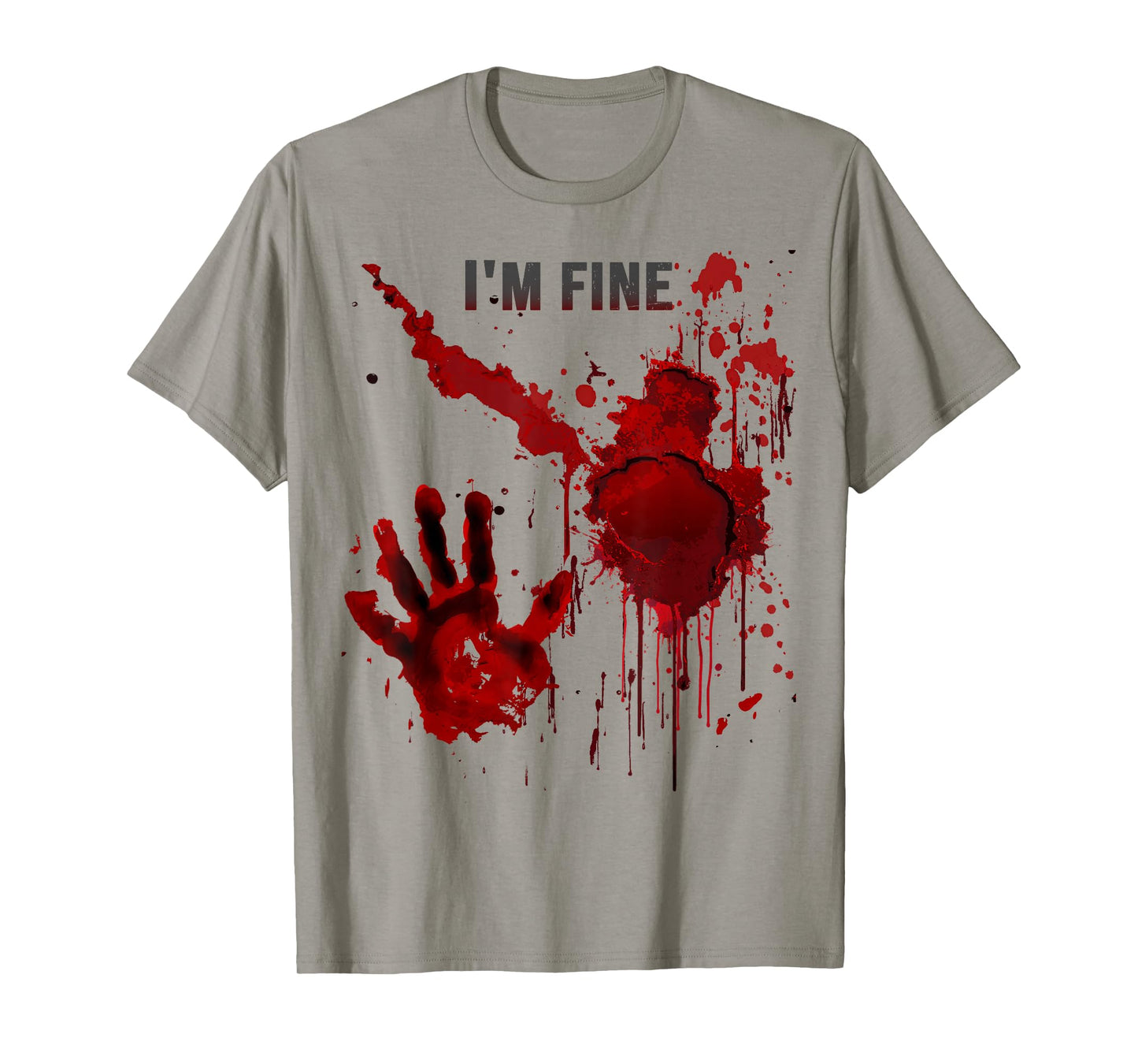 I'm Fine Bloody Shirt Blood Splatter Blood Stained Horror T-Shirt